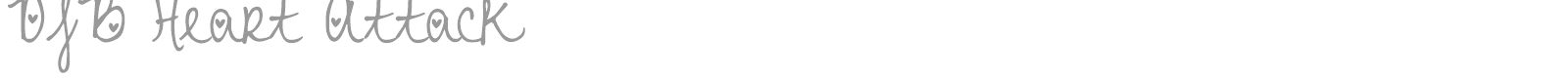 DJB Heart Attack font preview